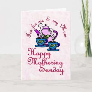 Tea For Me & Mum - Happy Mothering Sunday Card