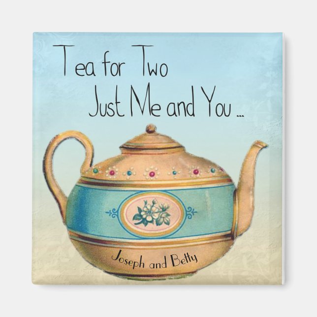 Tea For Two Just Me and You Personalised Magnet (Front)