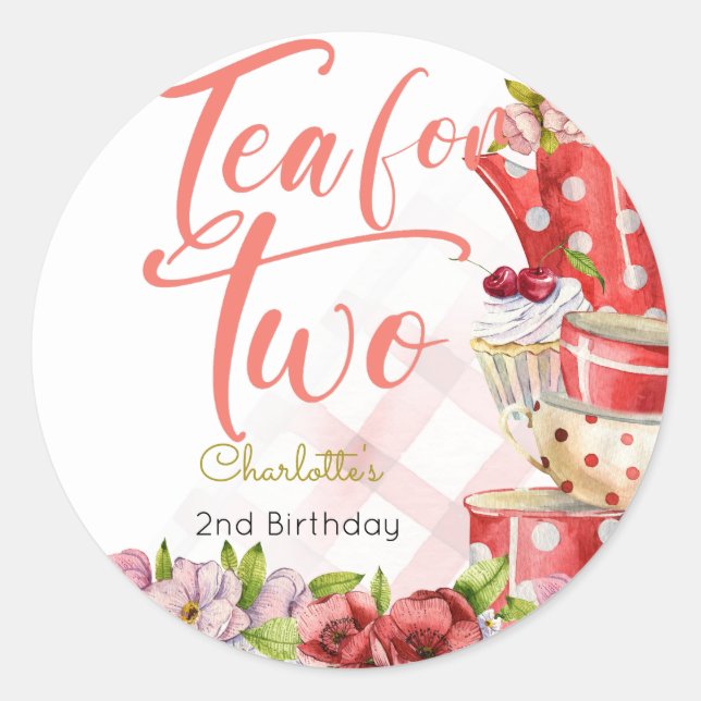 Tea for two, tea flowery birthday classic round sticker (Front)