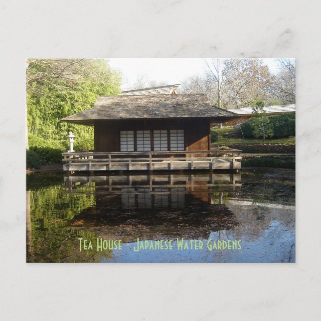 Tea House - Japanese Water Gardens Postcard (Front)