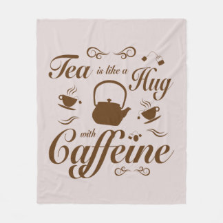 Tea Hugs and Caffeine design for tea lovers  Fleece Blanket