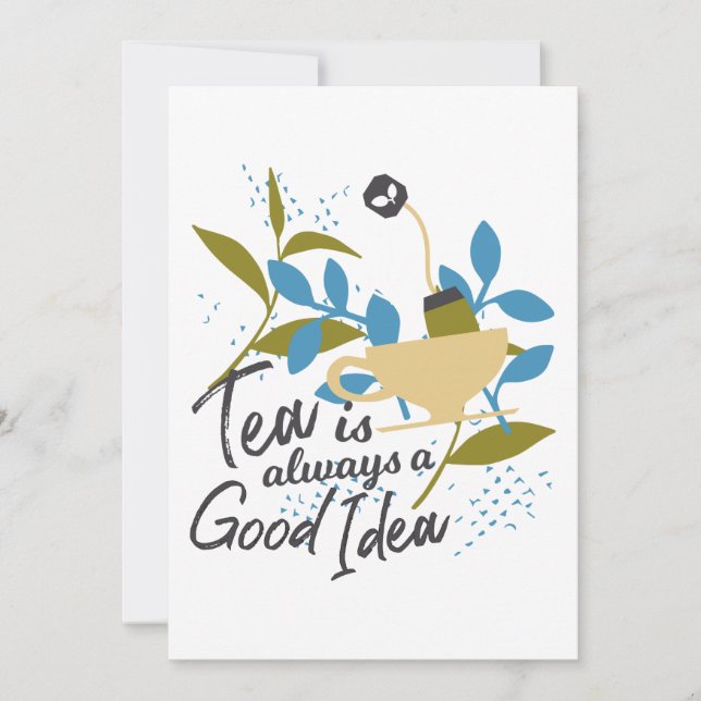 Tea is always a good idea holiday card (Front)