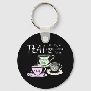Tea Lover Positivity Quote - Sit Sip Forget Key Ring