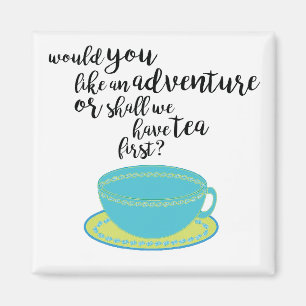 Tea Lover Quote Magnet