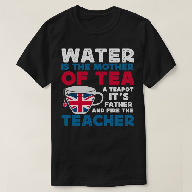 tea lover tea drinker tea time T-Shirt (Design Front)