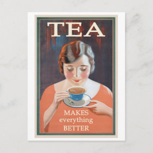 Tea Makes Everything Better Vintage Poster Postcard