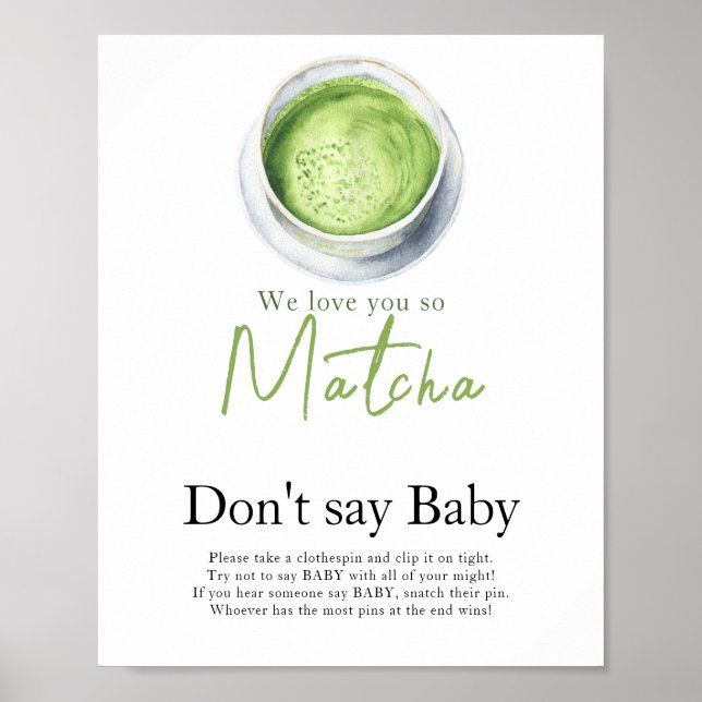 Tea Matcha baby shower Don't say baby  Poster (Front)