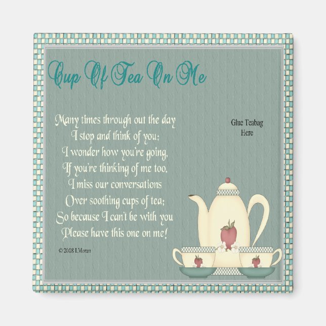 Tea on Me Magnet (Front)
