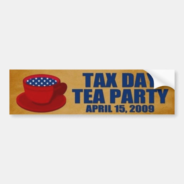 Tea Party April 15, 2009 Bumper Sticker (Front)