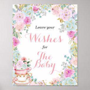 Tea Party Baby Shower Wishes for Baby Poster