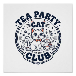 Tea Party Cat Pet Lover Shirt Art - Tea Party Cat Poster