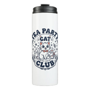 Tea Party Cat Pet Lover Shirt Art - Tea Party Cat Thermal Tumbler