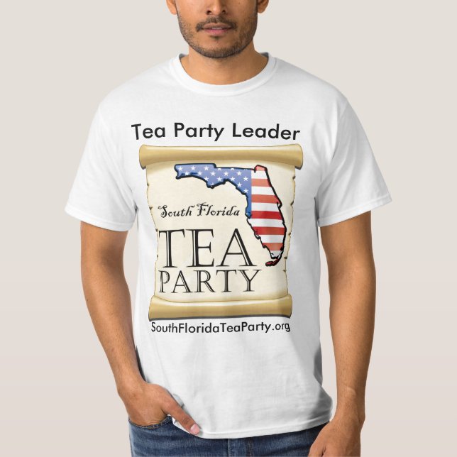 Tea Party Leader T-Shirt (Front)
