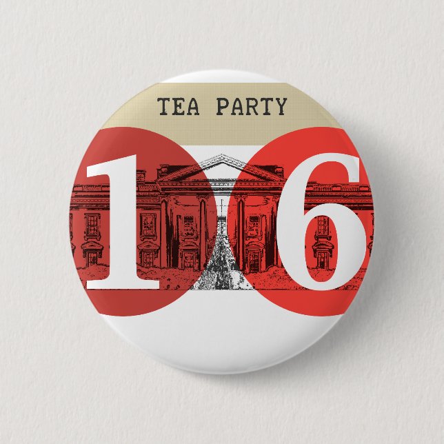Tea Party White House 2016 6 Cm Round Badge (Front)
