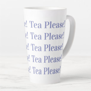 Tea Please   Modern Periwinkle Typography Latte Mug