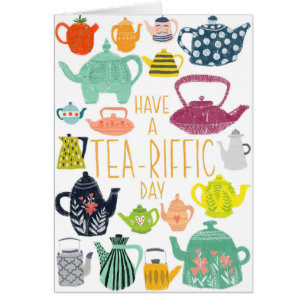 Tea-riffic Card