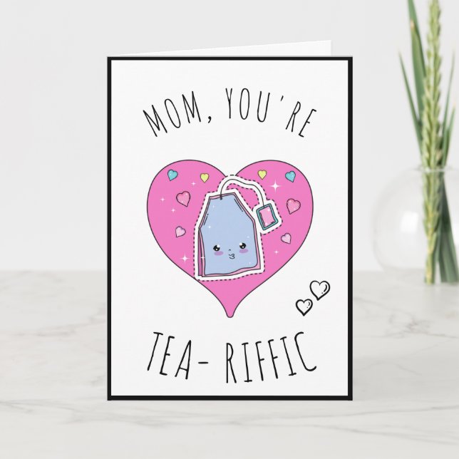 Tea - Riffic Mum Cute Kawaii Mother's Day Teabag Holiday Card (Front)