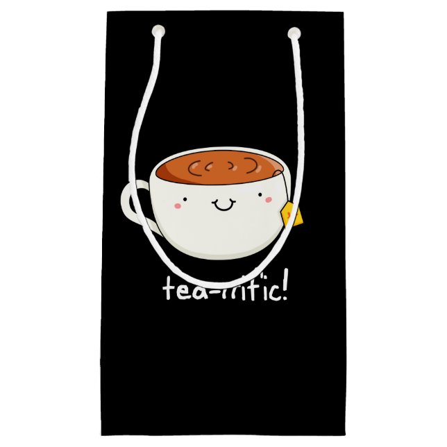 Tea-rrific Funny Cup Of Tea Pun Dark BG Small Gift Bag (Front)