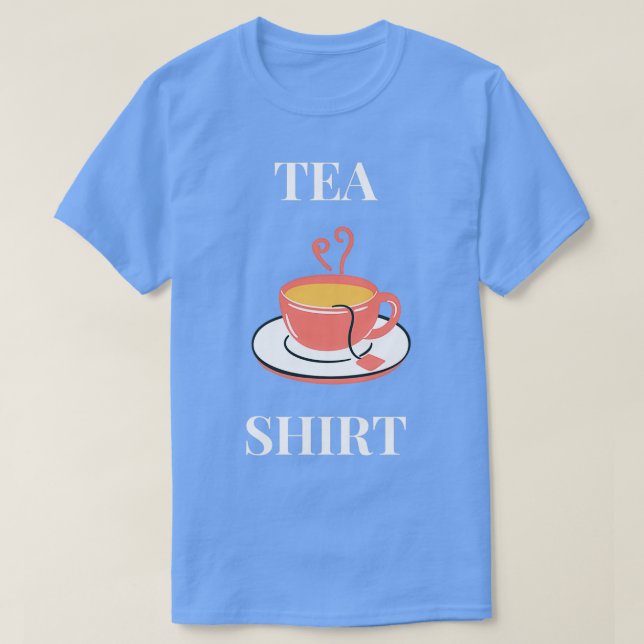TEA SHIR T-Shirt (Design Front)