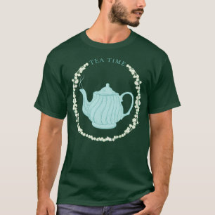 Tea Time 1 T-Shirt