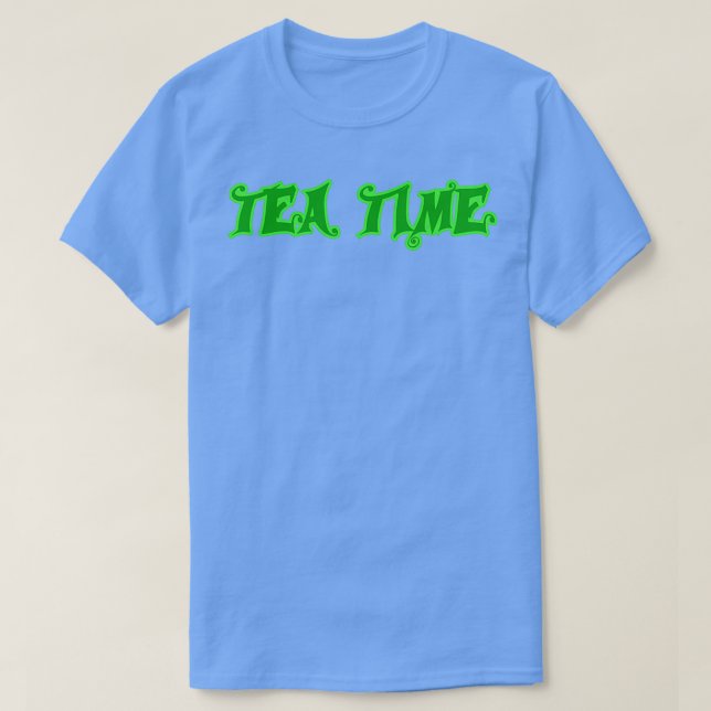 Tea time 9 T-Shirt (Design Front)