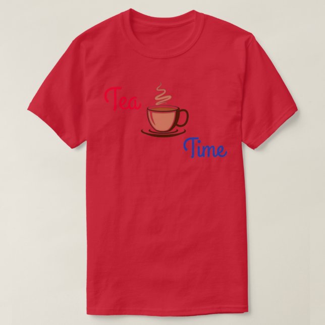 Tea time daily T-Shirt (Design Front)