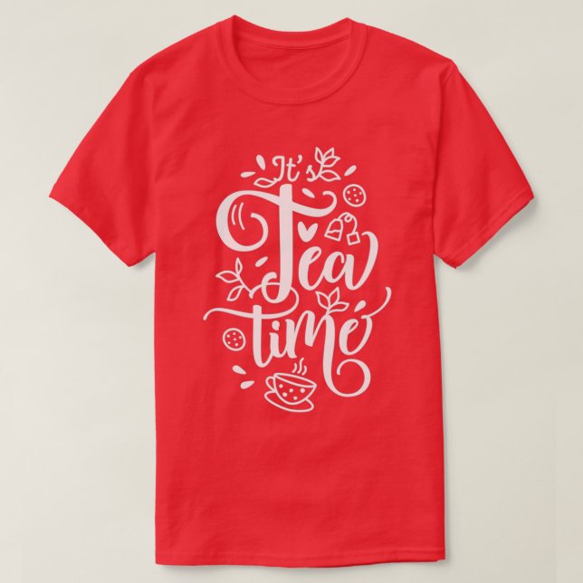 Tea Time Funny Design 1 T-Shirt (Design Front)