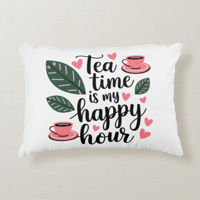Tea Time Is My Happy Hour – Cosy Double Pillow (Front)