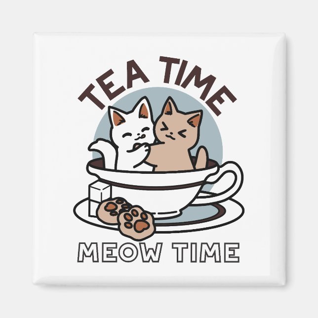 Tea Time Meow Time - Cute Cat and Tea Design Magnet (Front)