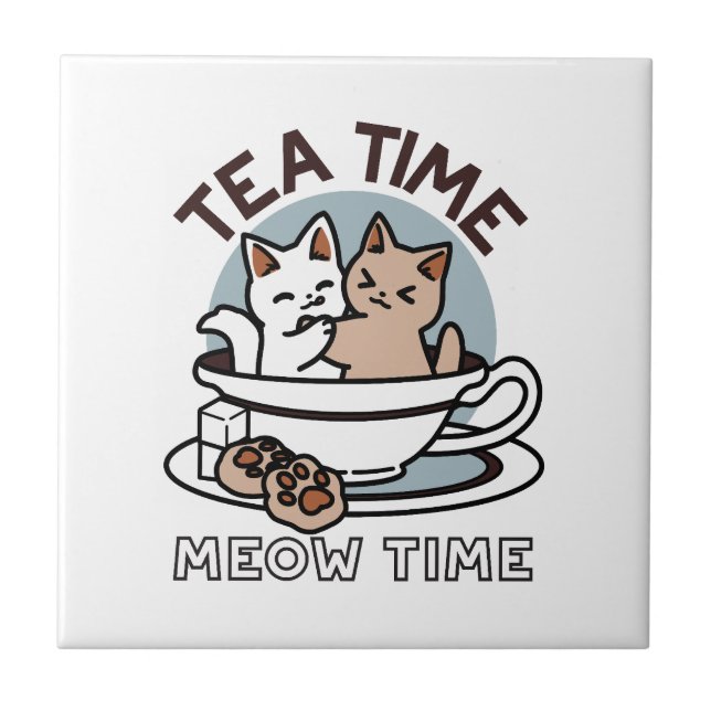 Tea Time Meow Time - Cute Cat and Tea Design Tile (Front)