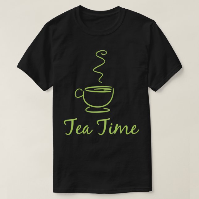 Tea Time T-Shirt (Design Front)