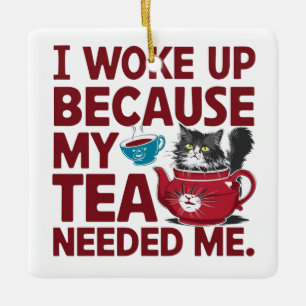 Tea time wake up ceramic ornament