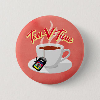 Tea-V-Time Medium Badge