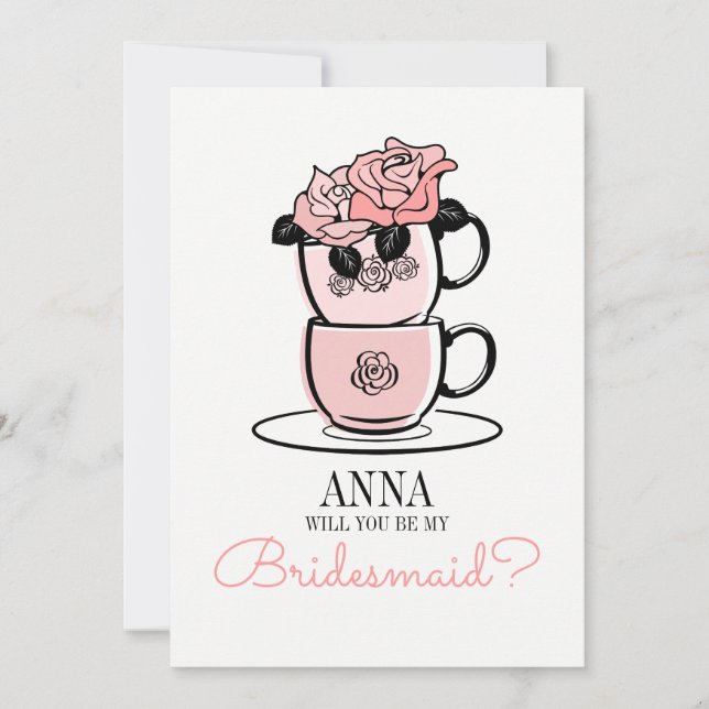 Tea Will You Be My Bridesmaid Card (Front)