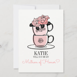 Tea Will You Be My Matron Of Honour Bridesmaid Car Invitation