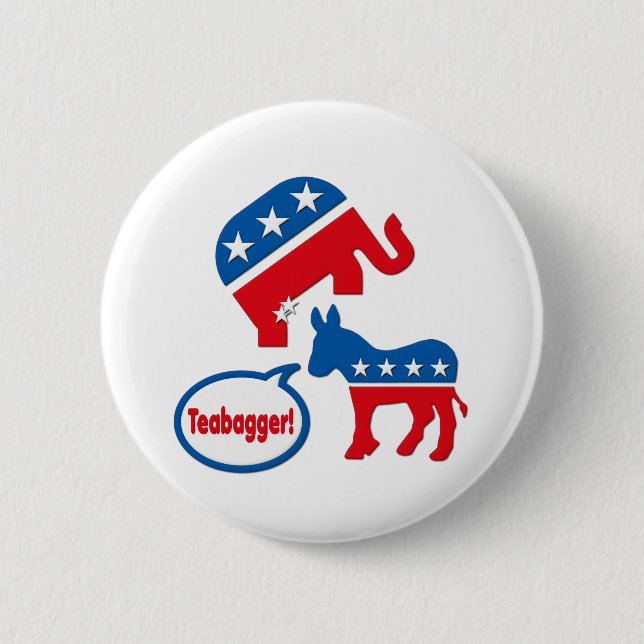 Teabagger Republican Democrat Tea Party Politics 6 Cm Round Badge (Front)