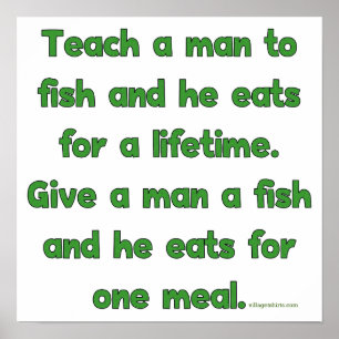 Teach A Man To Fish Poster
