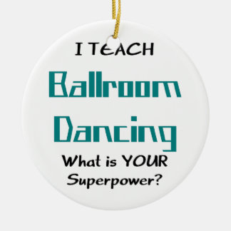 teach ballroom dance ceramic tree decoration