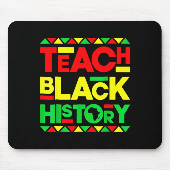 Teach Black History Melanin Afro African Pride Tea Mouse Mat (Front)