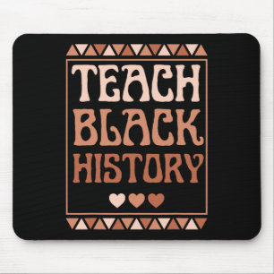 Teach Black History Month African American Teacher Mouse Mat