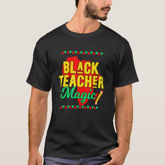 Teach Black History Month Kids Black Teacher Afric T-Shirt (Front)