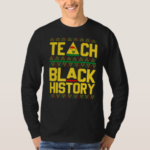 Teach Black History Shirt Teacher Proud African Am