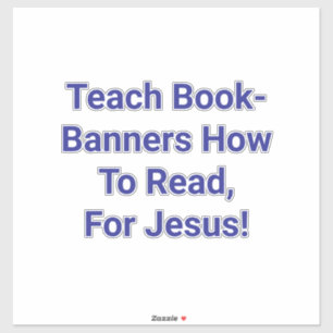 Teach Book Banners To Read Hankamer Artjunkhaus