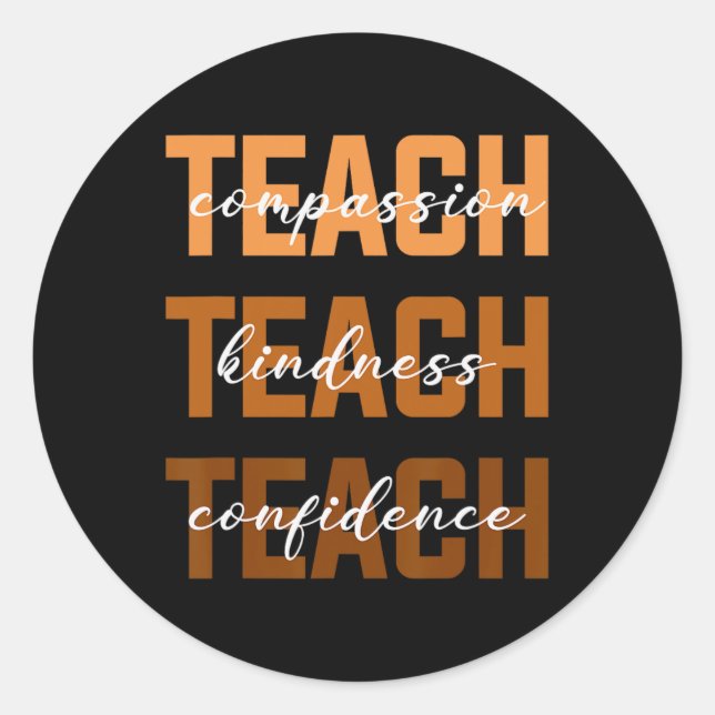 Teach Compion Kindness Black History Melanin Afro  Classic Round Sticker (Front)
