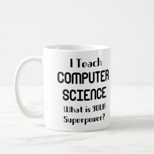 Teach computer science coffee mug