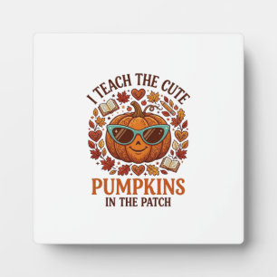 Teach Cute Pumpkins Patch Halloween Sunglasses_1 Plaque