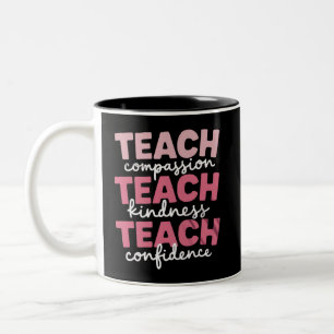 Teach Cute Teacher Life Education Inspirational  Two-Tone Coffee Mug