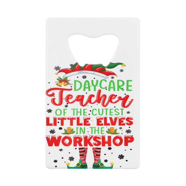 Teach Cutest Elves Workshop Cute Daycare Teacher C (Front)