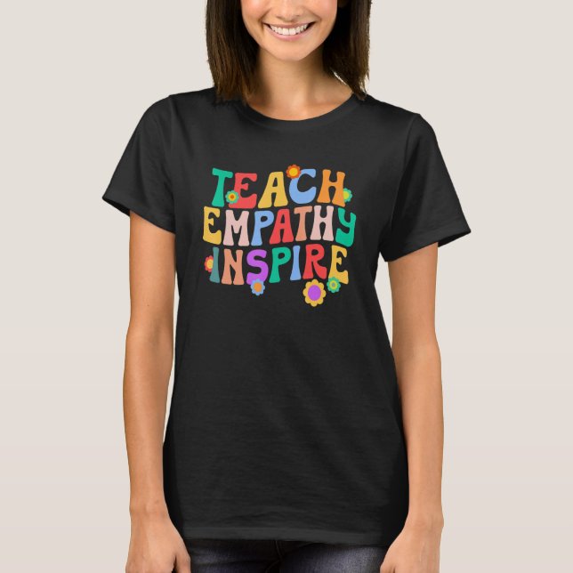 Teach Empathy Inspire Retro Teacher Women Kids T-Shirt (Front)