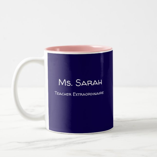 Teach Extraordinaire Two-Tone Coffee Mug (Left)